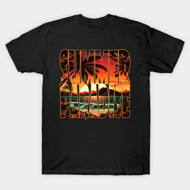 Summer Paradise T-Shirt by hamada_pop